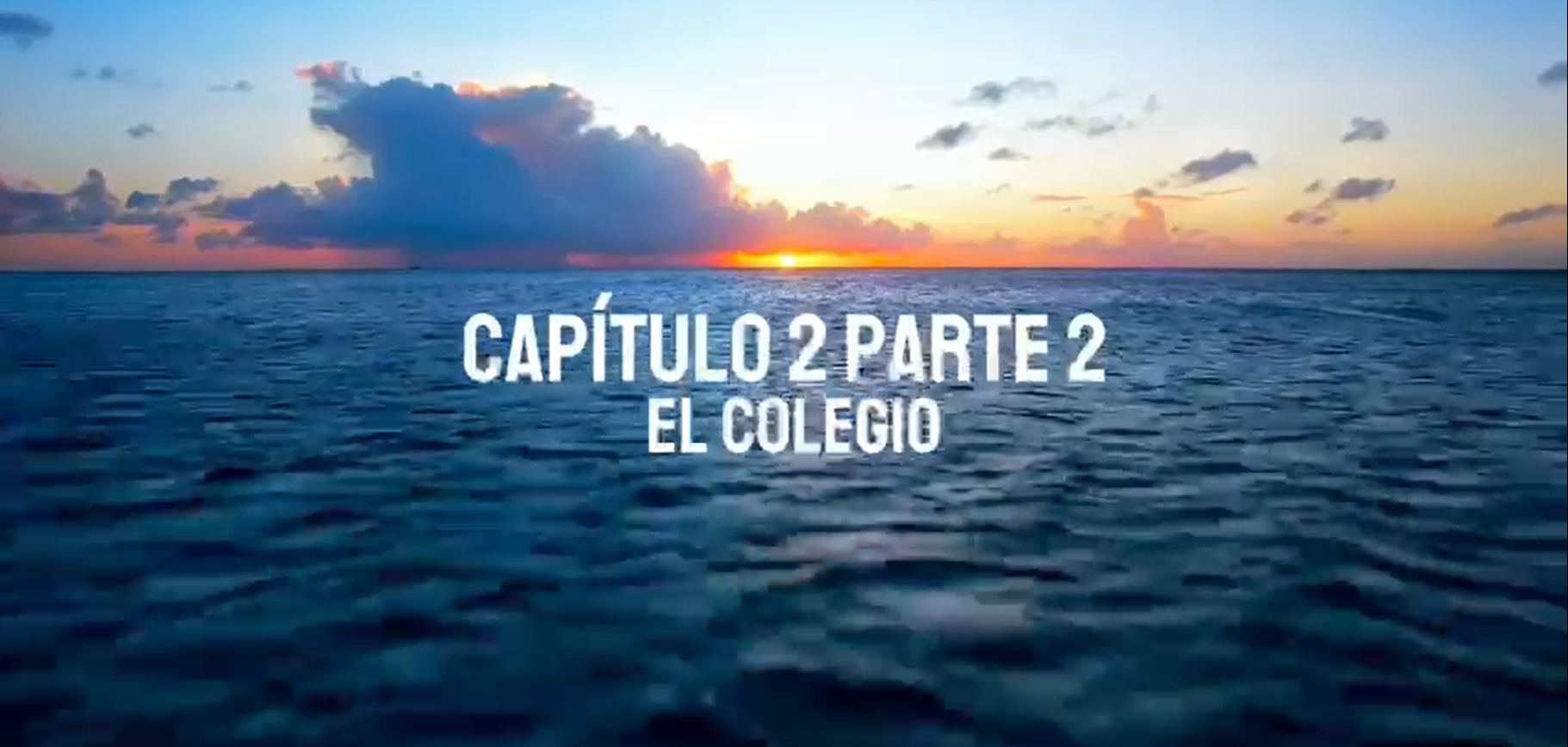 Estreno del Capítulo 2-Parte 2, "El Colegio", del documental "Origen"