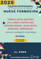 ACCIÓN FORMATIVA: “TRABAJO SOCIAL SANITARIO EN EL ÁMBITO HOSPITALARIO, ATENCIÓN PRIMARIA, SALUD MENTAL, URGENCIAS Y EMERGENCIAS”