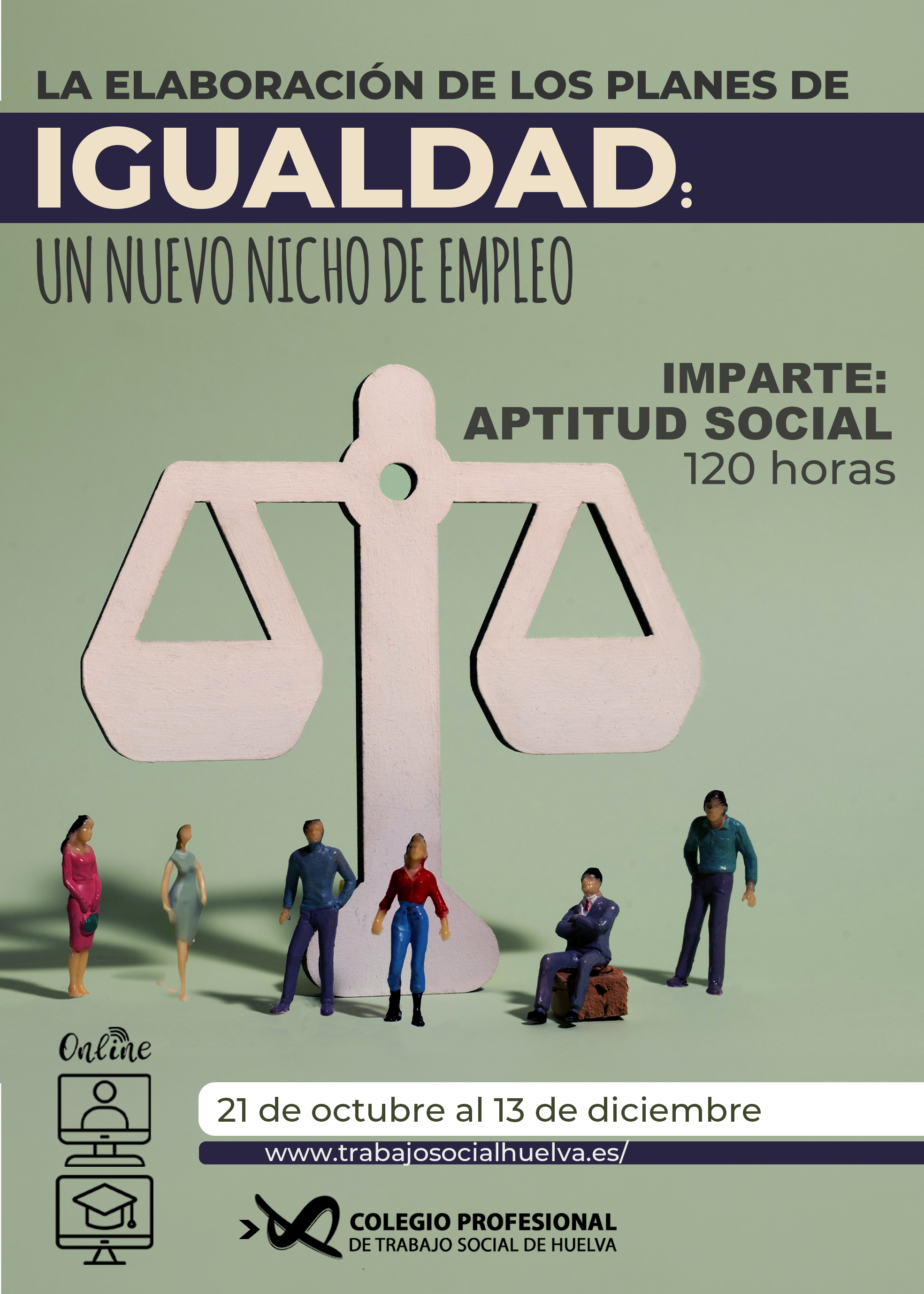 ACCIÓN FORMATIVA: "LA ELABORACIÓN DE LOS PLANES DE IGUALDAD: UN NUEVO NICHO DE EMPLEO"