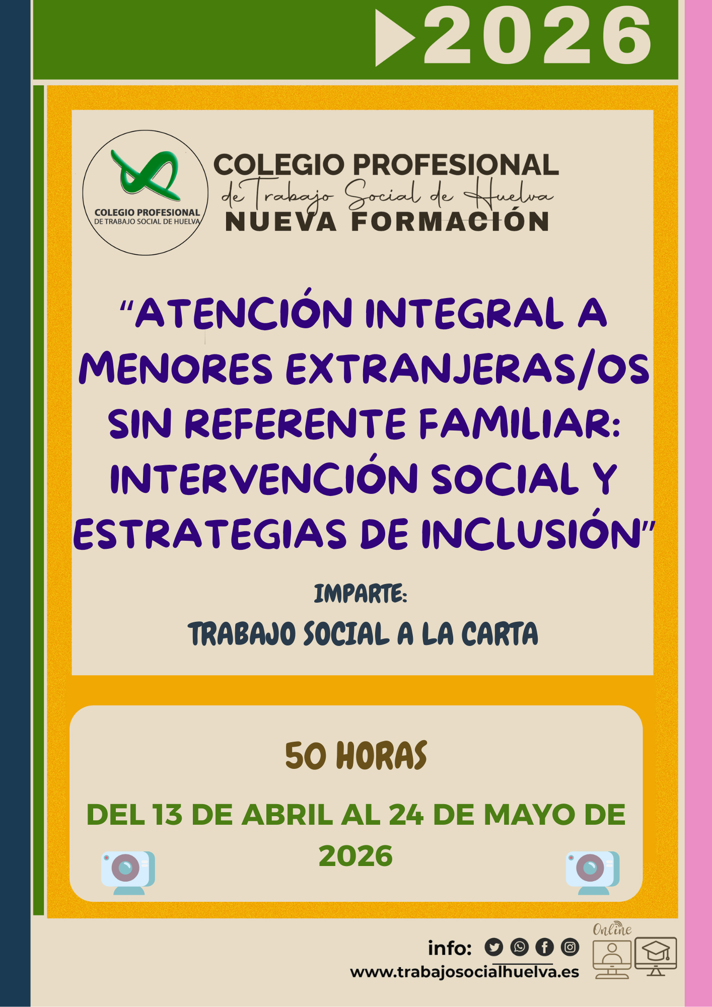ACCIÓN FORMATIVA: “ATENCIÓN INTEGRAL A MENORES EXTRANJEROS/AS SIN REFERENTE FAMILIAR: INTERVENCIÓN SOCIAL Y ESTRATEGIAS DE INCLUSIÓN”