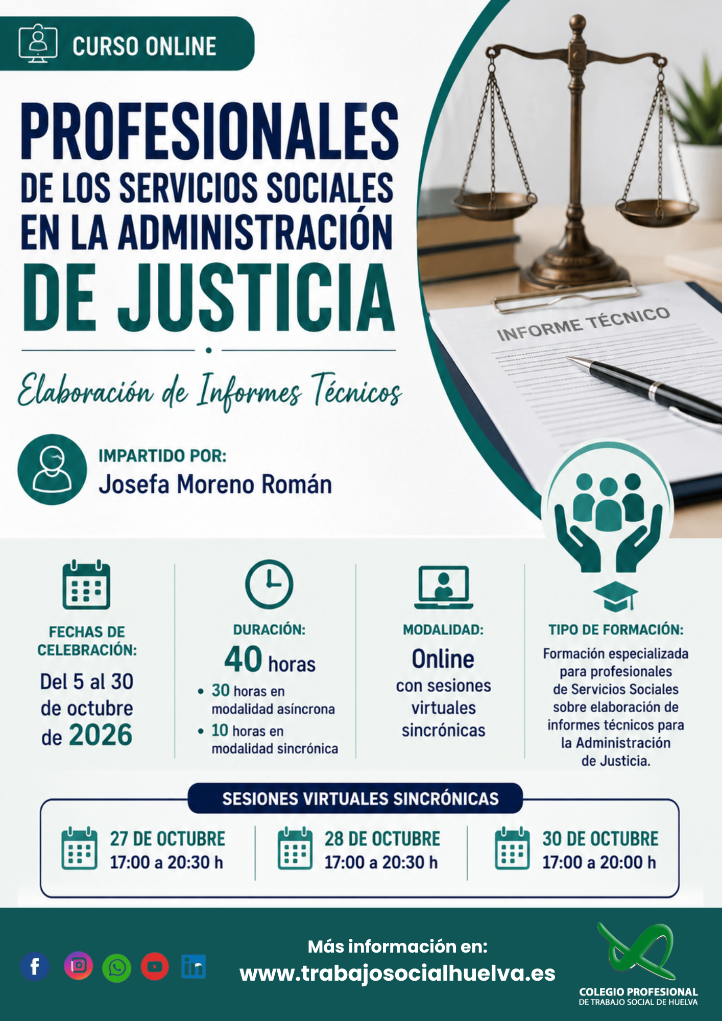 ACCIÓN FORMATIVA: “PROFESIONALES DE LOS SERVICIOS SOCIALES EN LA ADMINISTRACIÓN DE JUSTICIA. ELABORACIÓN DE INFORMES TÉCNICOS”