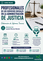 ACCIÓN FORMATIVA: “PROFESIONALES DE LOS SERVICIOS SOCIALES EN LA ADMINISTRACIÓN DE JUSTICIA. ELABORACIÓN DE INFORMES TÉCNICOS”
