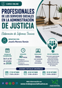 ACCIÓN FORMATIVA: “PROFESIONALES DE LOS SERVICIOS SOCIALES EN LA ADMINISTRACIÓN DE JUSTICIA. ELABORACIÓN DE INFORMES TÉCNICOS”