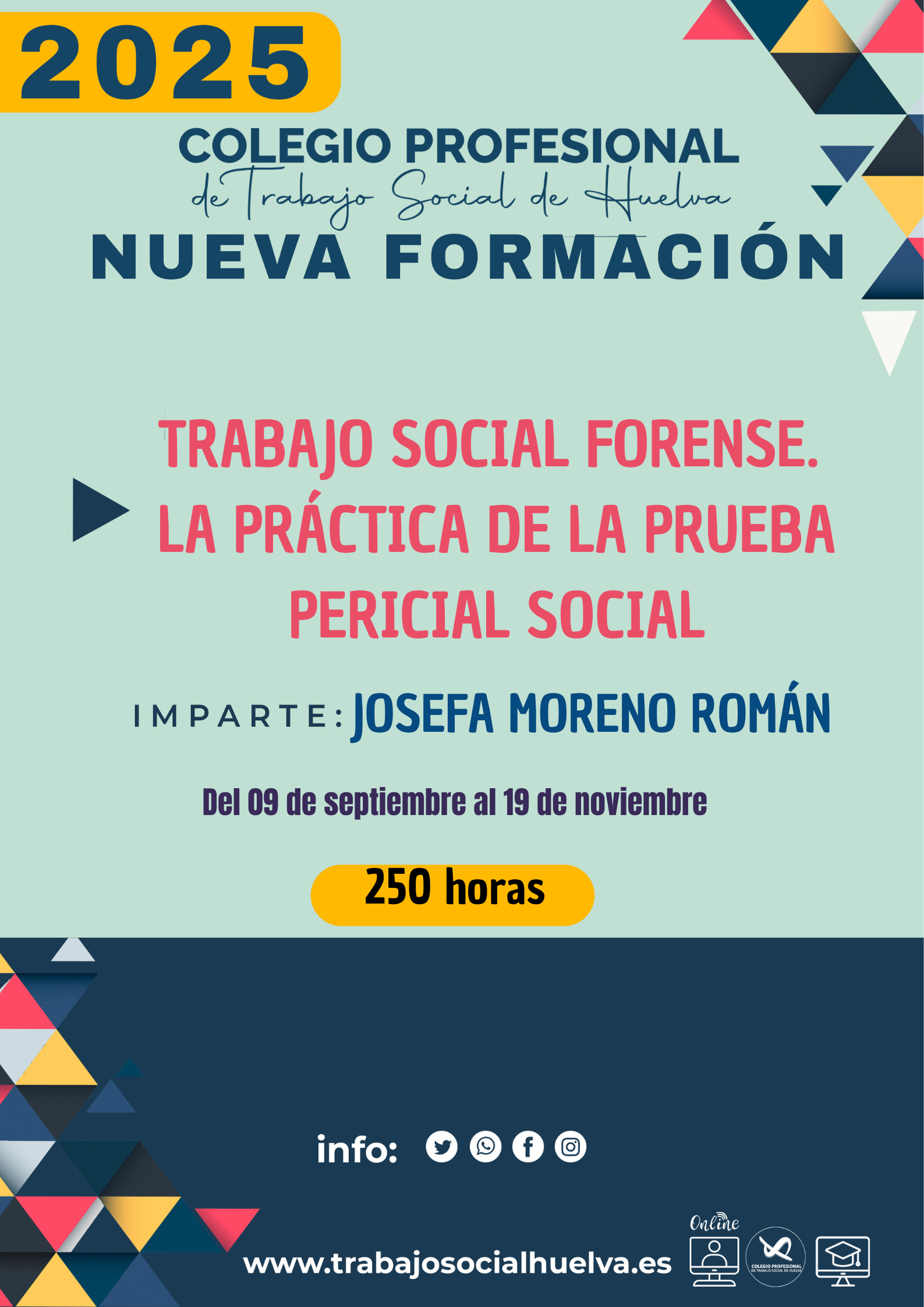 ACCIÓN FORMATIVA: “TRABAJO SOCIAL FORENSE. LA PRÁCTICA DE LA PRUEBA PERICIAL SOCIAL”