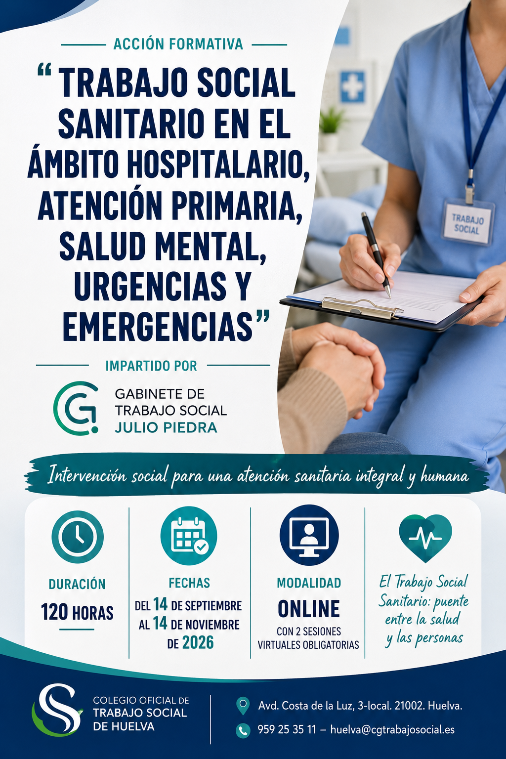 ACCIÓN FORMATIVA: “TRABAJO SOCIAL SANITARIO EN EL ÁMBITO HOSPITALARIO, ATENCIÓN PRIMARIA, SALUD MENTAL, URGENCIAS Y EMERGENCIAS”