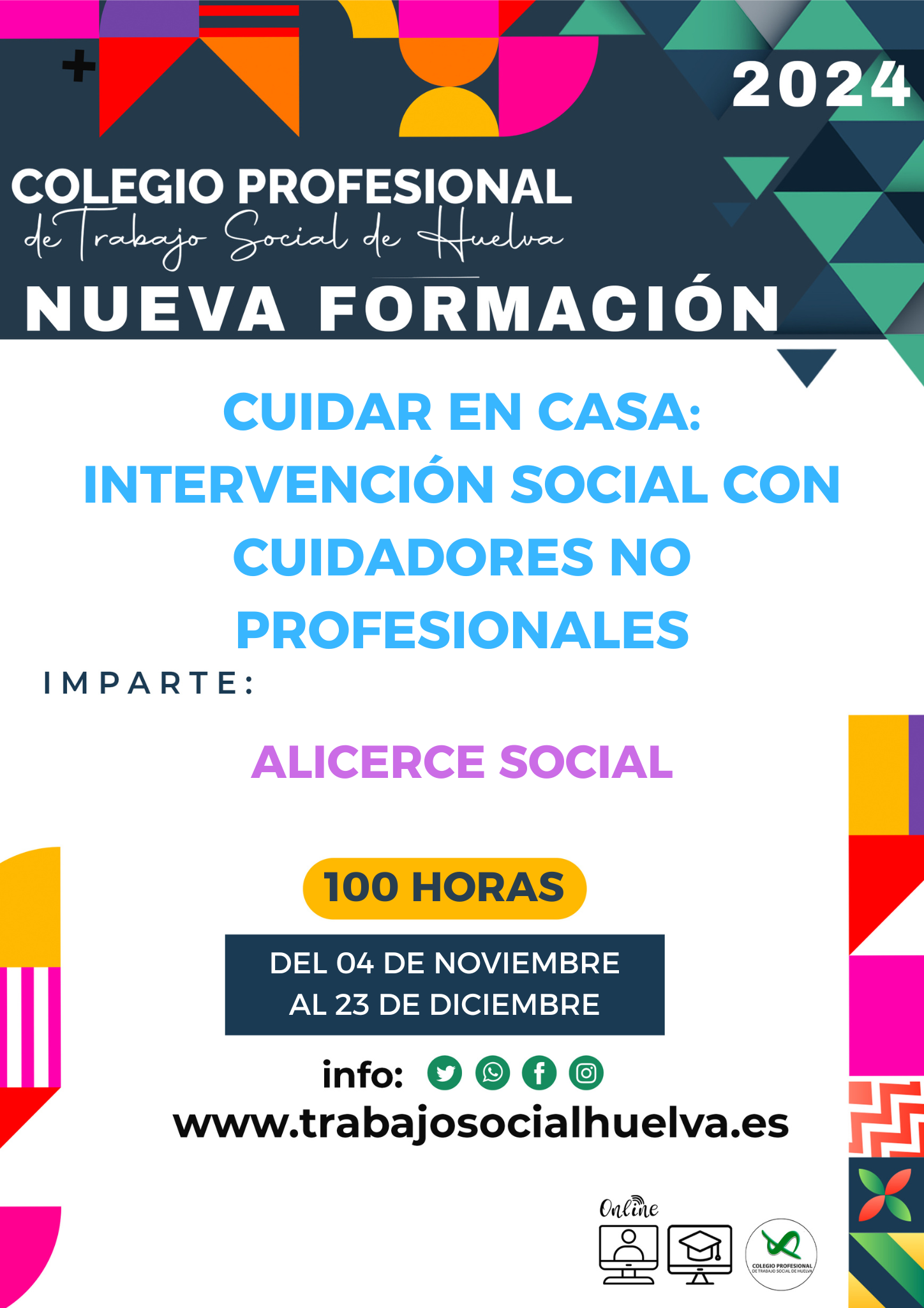 ACCIÓN FORMATIVA: "CUIDAR EN CASA: INTERVENCIÓN SOCIAL CON CUIDADORES NO PROFESIONALES"