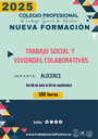 ACCIÓN FORMATIVA: "TRABAJO SOCIAL Y VIVIENDAS COLABORATIVAS"