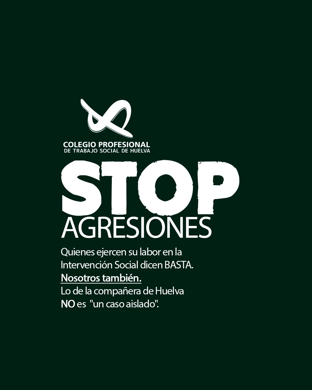 MANIFIESTO DEL COLEGIO PROFESIONAL DE HUELVA ANTE LA AGRESIÓN SUFRIDA POR UNA EDUCADORA EN UN CENTRO DE MENORES