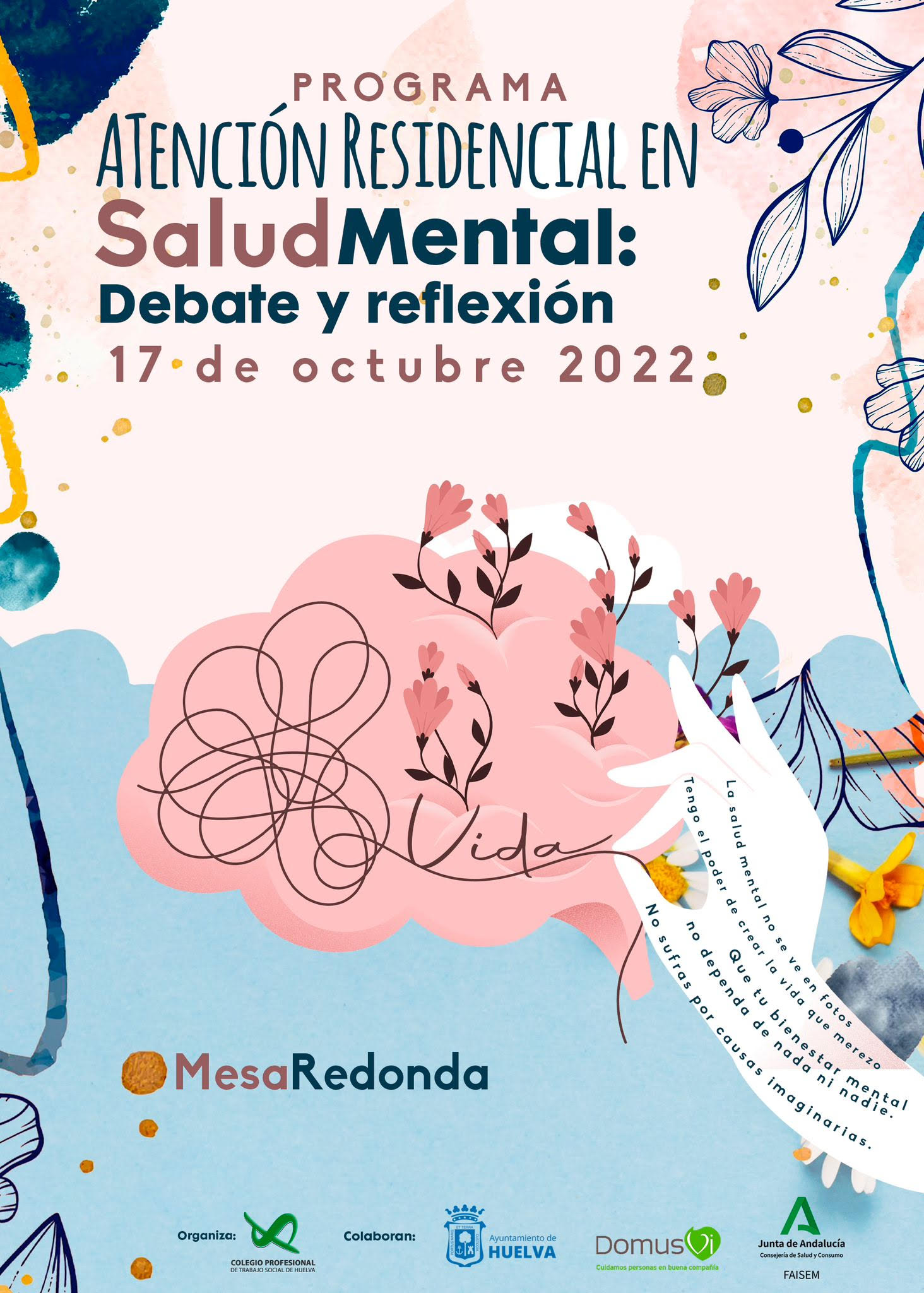 Mesa redonda: "La atención residencial en Salud Mental: debate y reflexión"